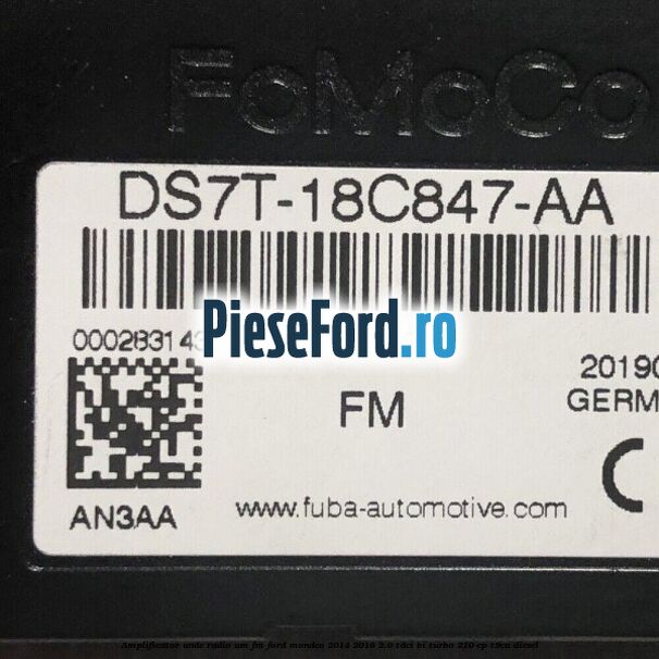 Amplificator unde radio AM/FM Ford Mondeo 2014-2018 2.0 TDCi Bi-Turbo 210 cp T9CA diesel