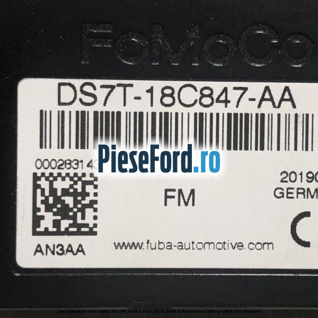 Amplificator unde radio AM/FM Ford S-Max 2015-2023 2.0 EcoBoost 240 cp Amplificator unde radio AM/FM Ford S-Max 2015-2023 2.0 EcoBoost 240 cp R9CD, R9CI benzina