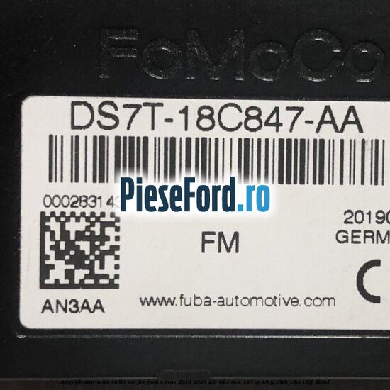 Amplificator unde radio AM/FM Ford S-Max 2015-2023 2.0 TDCi 4x4 180 cp T8CG, T8CH, T8CI, T8CJ diesel