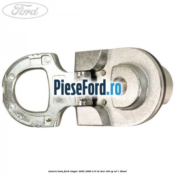 Ancora bena Ford Ranger 2002-2006 2.5 TD 4x4 109 cp WL-T diesel