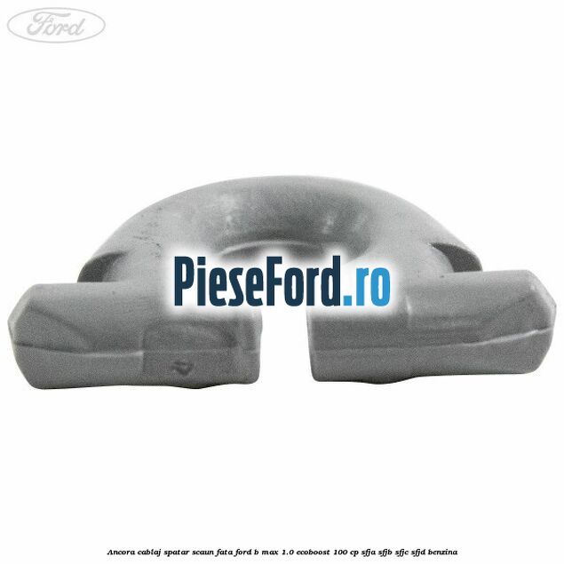 Ancora cablaj spatar scaun fata Ford B-Max 1.0 EcoBoost 100 cp SFJA, SFJB, SFJC, SFJD benzina