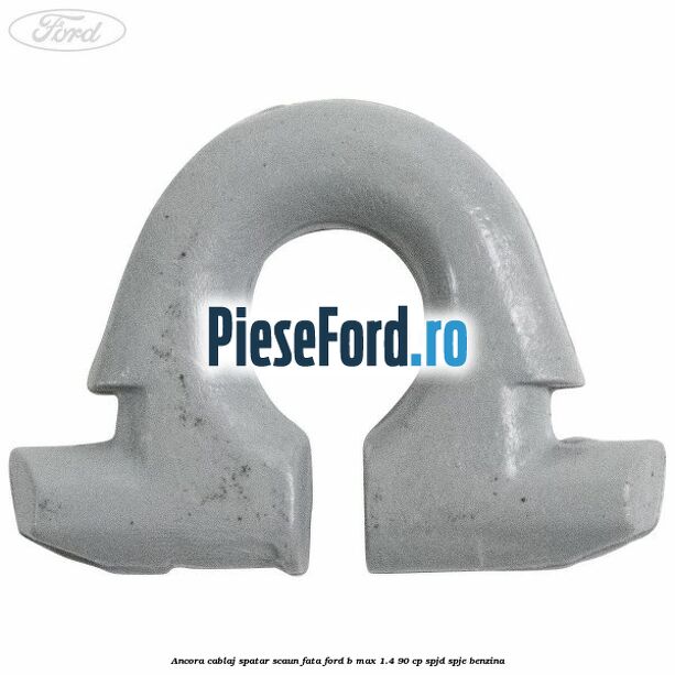 Ancora cablaj spatar scaun fata Ford B-Max 1.4 90 cp SPJD, SPJE benzina