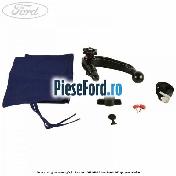 Ancora carlig remorcare fix Ford S-Max 2007-2014 2.0 EcoBoost 240 cp TPWA benzina