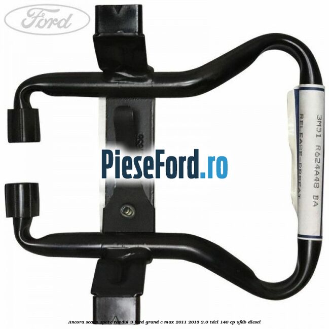 Ancora scaun spate randul 3 Ford Grand C-Max 2011-2015 2.0 TDCi 140 cp UFDB diesel