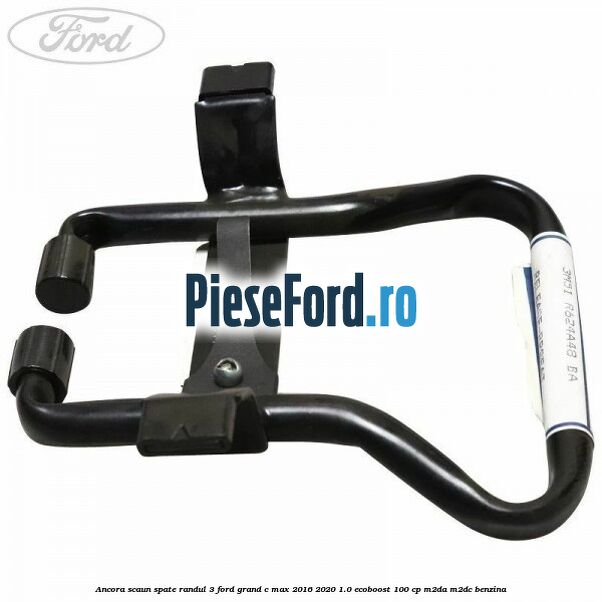 Ancora scaun spate randul 3 Ford Grand C-Max 2016-2020 1.0 EcoBoost 100 cp M2DA, M2DC benzina