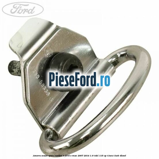 Ancora scaun spate randul 3 Ford S-Max 2007-2014 1.6 TDCi 115 cp T1WA, T1WB diesel