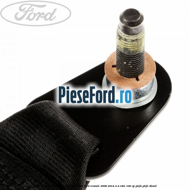 Ancora spatar scaun spate randul 3/4 Ford Transit 2006-2014 2.4 TDCi 100 cp PHFA, PHFC diesel