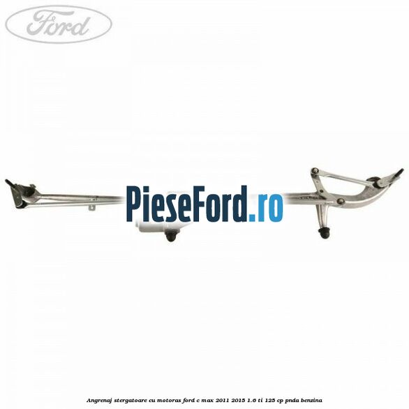 Angrenaj stergatoare cu motoras Ford C-Max 2011-2015 1.6 Ti 125 cp PNDA benzina