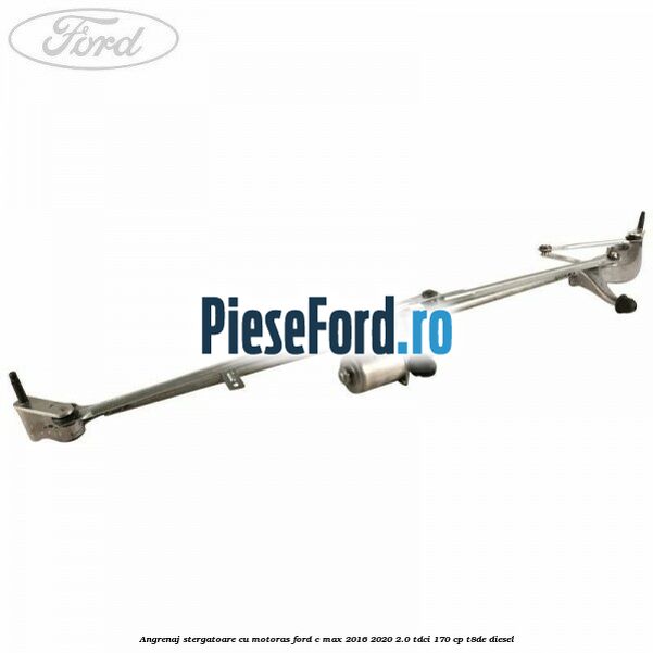Angrenaj stergatoare cu motoras Ford C-Max 2016-2020 2.0 TDCi 170 cp T8DE diesel