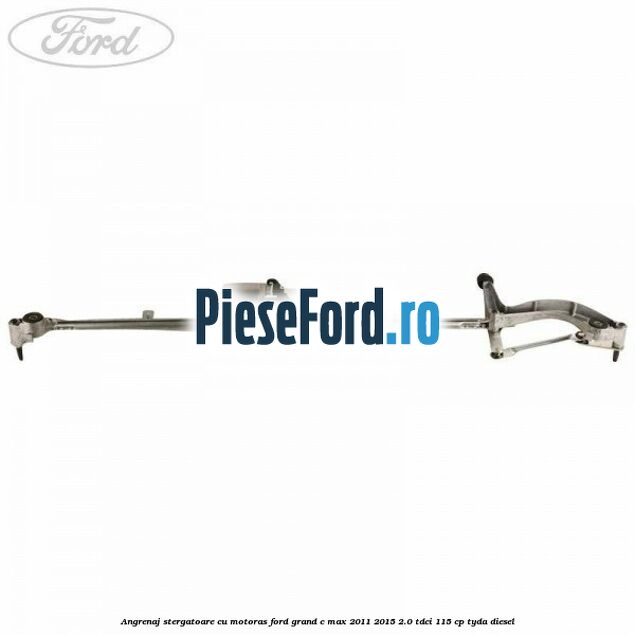 Angrenaj stergatoare cu motoras Ford Grand C-Max 2011-2015 2.0 TDCi 115 cp TYDA diesel
