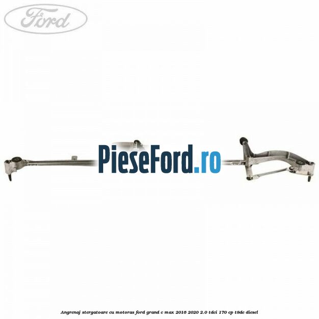 Angrenaj stergatoare cu motoras Ford Grand C-Max 2016-2020 2.0 TDCi 170 cp T8DE diesel