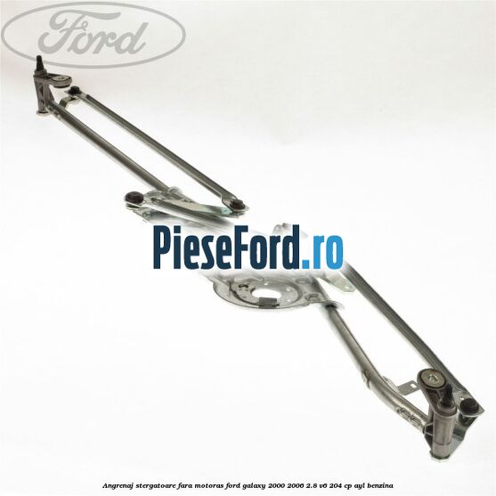 Angrenaj stergatoare fara motoras Ford Galaxy 2000-2006 2.8 V6 204 cp Angrenaj stergatoare fara motoras Ford Galaxy 2000-2006 2.8 V6 204 cp AYL benzina