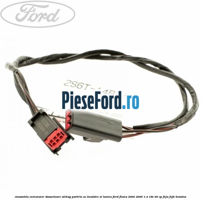 Ansamblu comutator dezactivare airbag parbriz cu incalzire si luneta Ford Fiesta 2002-2005 1.4 16V 80 cp FXJA, FXJB benzina