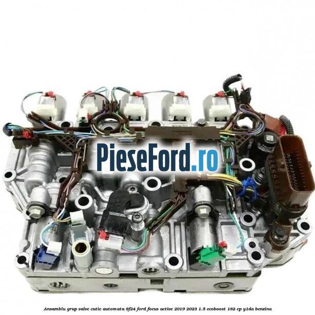 Ansamblu grup valve cutie automata 8F24 Ford Focus Active 2019-2023 1.5 EcoBoost 182 cp Y1DA benzina
