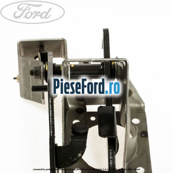 Ansamblu pedala ambreiaj cu frana Ford Focus 1998-2004 1.8 TDCi 115 cp F9DA, F9DB diesel
