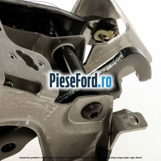 Ansamblu pedalier ambreiaj si frana Ford Tourneo Connect 2002-2014 1.8 Di 75 cp BHPA, P7PA, P7PB, R2PA diesel