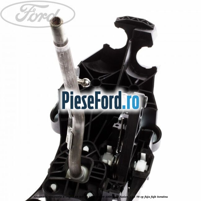 Ansamblu timonerie 5 trepte B5/IB5 an 11/2004-09/2008 Ford Fusion 1.25 75 cp FUJA, FUJB benzina
