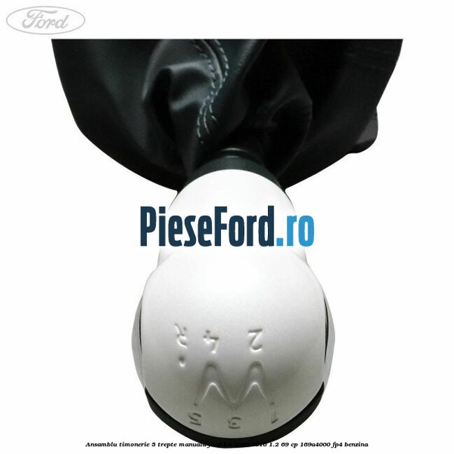 Ansamblu timonerie 5 trepte manuala Ford Ka 2009-2016 1.2 69 cp 169A4000, FP4 benzina