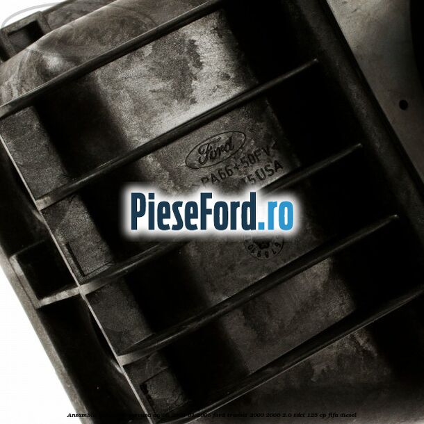 Ansamblu timonerie carcasa an 08/2000-01/2005 Ford Transit 2000-2006 2.0 TDCi 125 cp FIFA diesel
