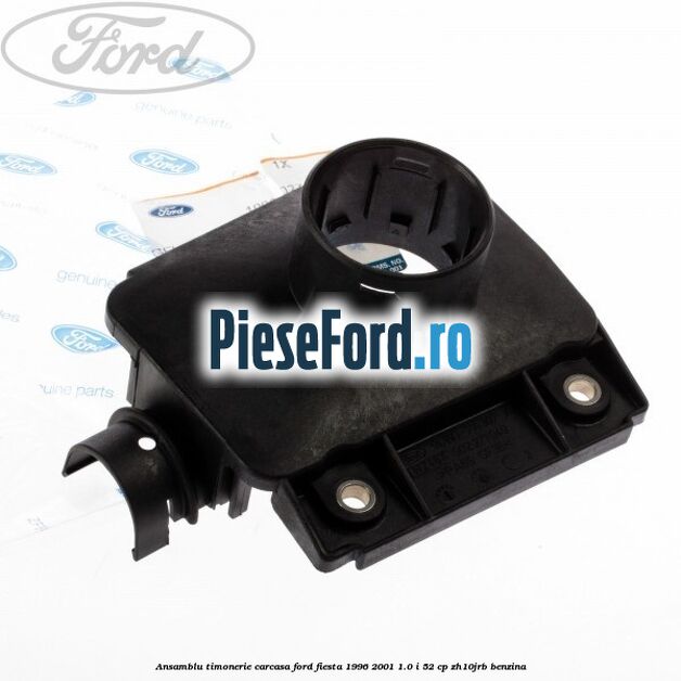 Ansamblu timonerie, carcasa Ford Fiesta 1996-2001 1.0 i 52 cp ZH10JRB benzina