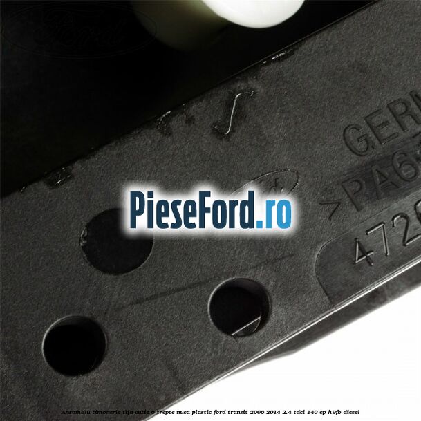 Ansamblu timonerie, tija cutie 6 trepte nuca plastic Ford Transit 2006-2014 2.4 TDCi 140 cp Ansamblu timonerie, tija cutie 6 trepte nuca plastic Ford Transit 2006-2014 2.4 TDCi 140 cp H9FB diesel