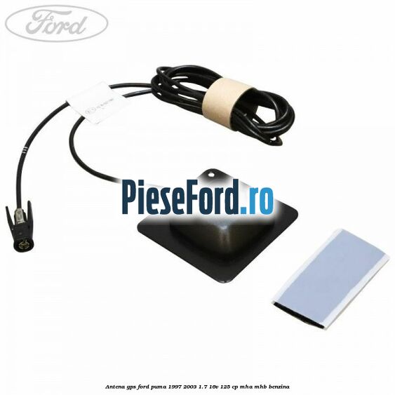 Antena GPS Ford Puma 1997-2003 1.7 16V 125 cp MHA, MHB benzina