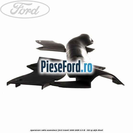 Aparatoare cablu acumulator Ford Transit 2000-2006 2.0 DI  100 cp ABFA diesel
