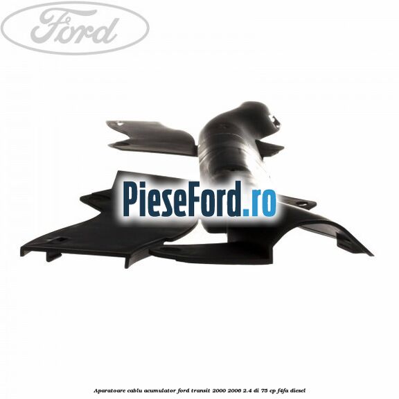 Aparatoare cablu acumulator Ford Transit 2000-2006 2.4 DI 75 cp F4FA diesel