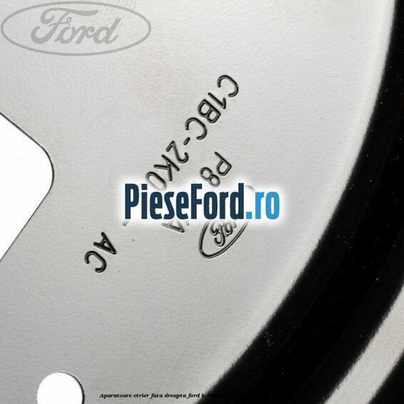 Aparatoare etrier fata dreapta Ford B-Max 1.6 Ti 105 cp IQJA, IQJC benzina