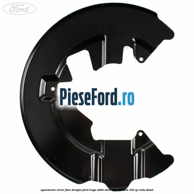 Aparatoare etrier fata dreapta Ford Kuga 2008-2012 2.0 TDCI 4x4 163 cp Aparatoare etrier fata dreapta Ford Kuga 2008-2012 2.0 TDCI 4x4 163 cp TXDA diesel