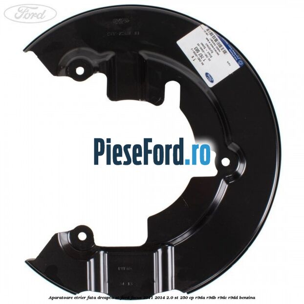 Aparatoare etrier fata dreapta ST Ford Focus 2011-2014 2.0 ST 250 cp R9DA, R9DB, R9DC, R9DD benzina