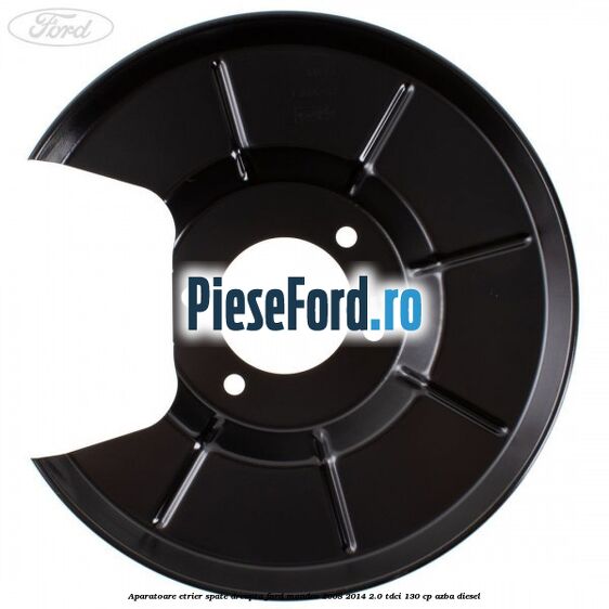 Aparatoare etrier spate dreapta Ford Mondeo 2008-2014 2.0 TDCi 130 cp Aparatoare etrier spate dreapta Ford Mondeo 2008-2014 2.0 TDCi 130 cp AZBA diesel