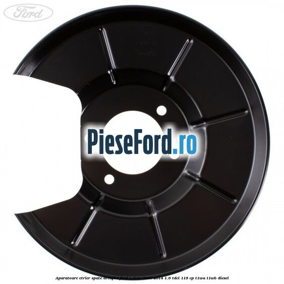 Aparatoare etrier spate dreapta Ford S-Max 2007-2014 1.6 TDCi 115 cp T1WA, T1WB diesel