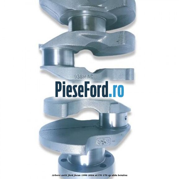 Arbore cotit Ford Focus 1998-2004 ST170 173 cp ALDA benzina