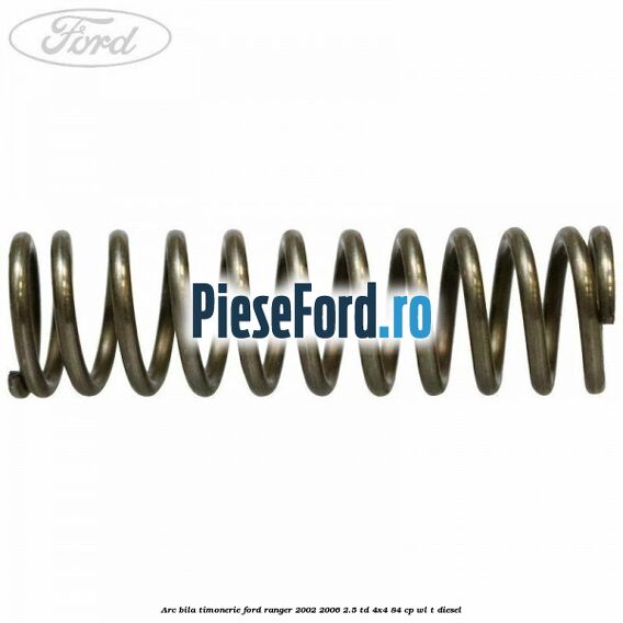 Arc bila timonerie Ford Ranger 2002-2006 2.5 TD 4x4 84 cp WL-T diesel