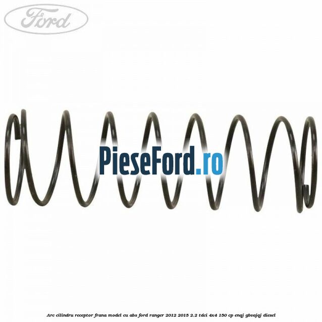 Arc cilindru receptor frana model cu ABS Ford Ranger 2012-2015 2.2 TDCi 4x4 150 cp ENQJ, GBVAJQJ diesel