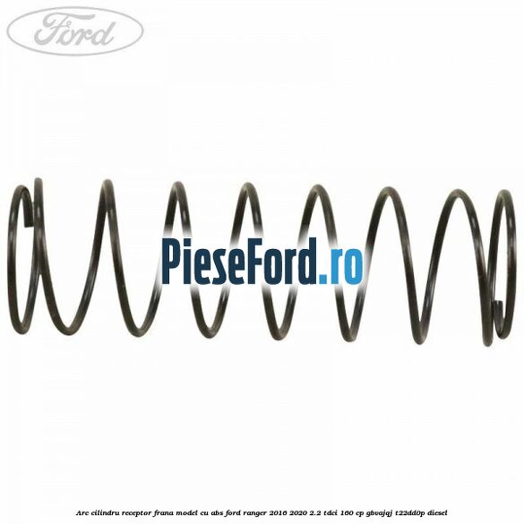 Arc cilindru receptor frana model cu ABS Ford Ranger 2016-2020 2.2 TDCi 160 cp GBVAJQJ, T22DD0P diesel