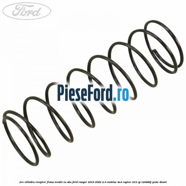 Arc cilindru receptor frana model cu ABS Ford Ranger 2019-2022 2.0 EcoBlue 4x4 Raptor 213 cp T20DD0J, YN2X diesel