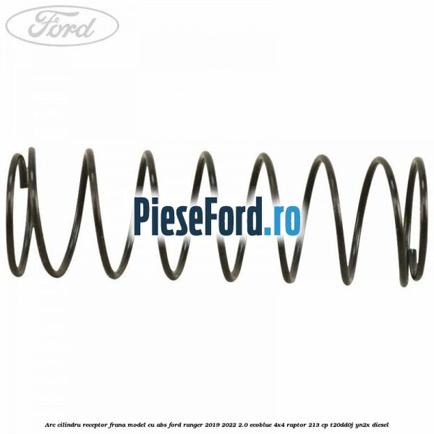 Arc cilindru receptor frana model cu ABS Ford Ranger 2019-2022 2.0 EcoBlue 4x4 Raptor 213 cp T20DD0J, YN2X diesel
