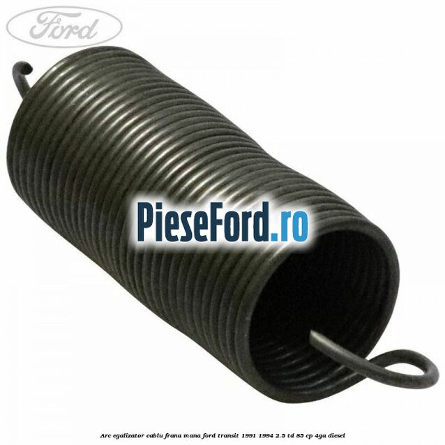 Arc egalizator cablu frana mana Ford Transit 1991-1994 2.5 TD 85 cp 4GA diesel
