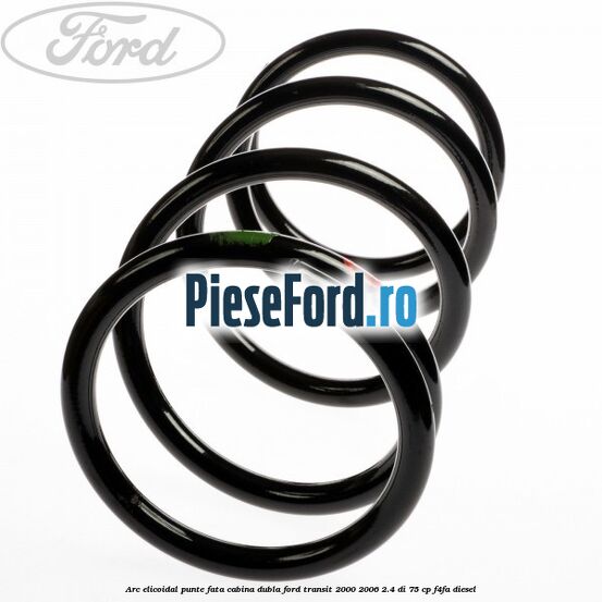 Arc elicoidal punte fata cabina dubla Ford Transit 2000-2006 2.4 DI 75 cp F4FA diesel