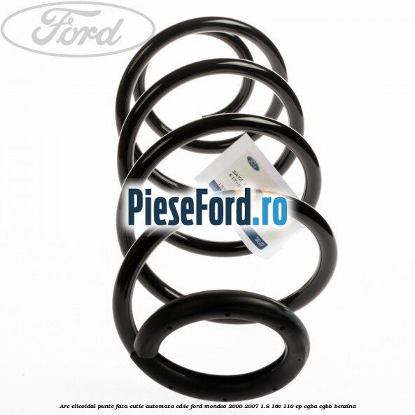 Arc elicoidal punte fata cutie automata CD4E Ford Mondeo 2000-2007 1.8 16V 110 cp CGBA, CGBB benzina