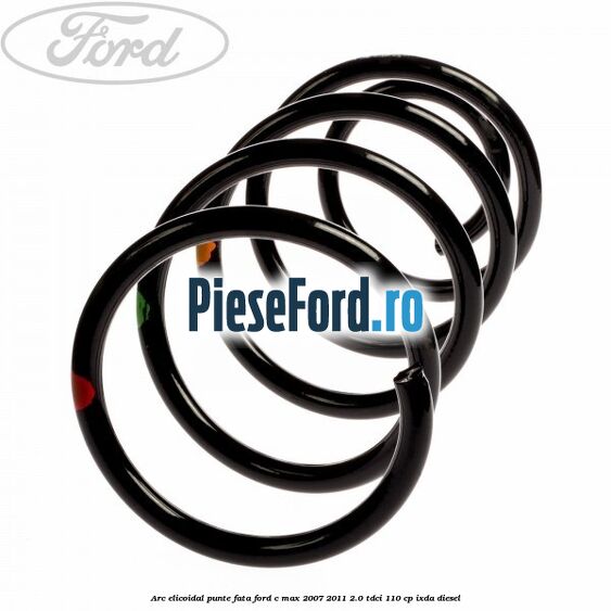 Arc elicoidal punte fata Ford C-Max 2007-2011 2.0 TDCi 110 cp IXDA diesel