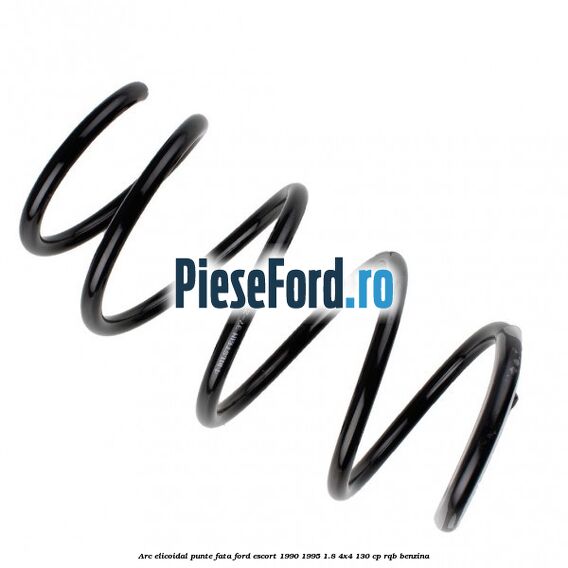 Arc elicoidal punte fata Ford Escort 1990-1995 1.8 4x4 130 cp RQB benzina