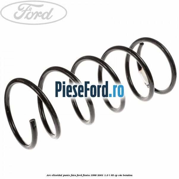 Arc elicoidal punte fata Ford Fiesta 1996-2001 1.0 i 65 cp C4E benzina