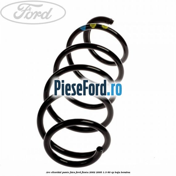Arc elicoidal punte fata Ford Fiesta 2002-2005 1.3 60 cp BAJA benzina