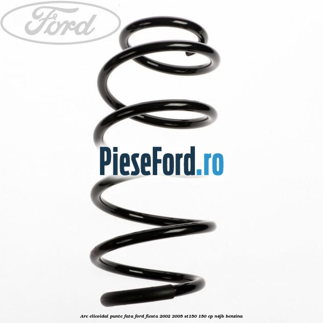 Arc elicoidal punte fata Ford Fiesta 2002-2005 ST150 150 cp N4JB benzina