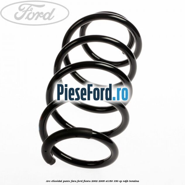 Arc elicoidal punte fata Ford Fiesta 2002-2005 ST150 150 cp N4JB benzina