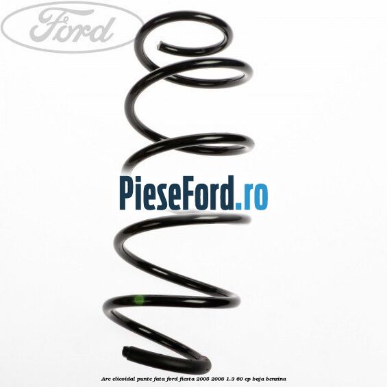 Arc elicoidal punte fata Ford Fiesta 2005-2008 1.3 60 cp BAJA benzina