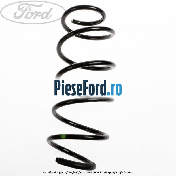 Arc elicoidal punte fata Ford Fiesta 2005-2008 1.3 69 cp